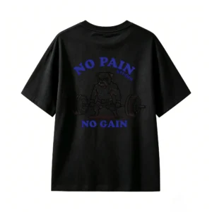 No Pain No Gain Gym Fitness T-Shirt