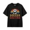 Retro Vintage Soccer Dad Era T-Shirt