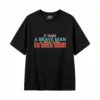 IT TAKES A BRAVE MAN TO ADMIT WHEN HIS WIFE IS WRONG Funny Marriage Humor Quote T-Shirt