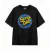 Remera estampada Super Dad diseño original