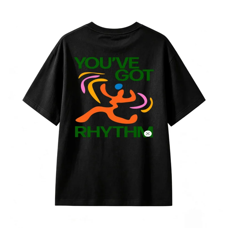 Remera Algodón Estampada You've Got Rhythm Diseño Urbano Premium
