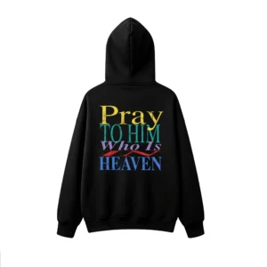 Buzo capucha estampado frase Pray To Him religiosa