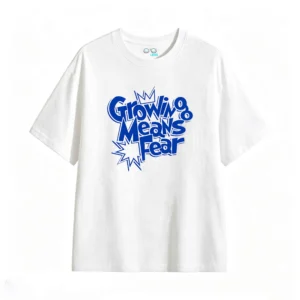 Remera estampada Growing Means Fear