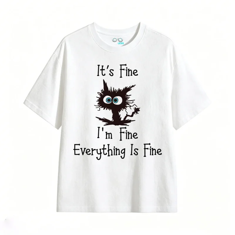 主图_2 It's Fine Everything Is Fine Funny Cat T-Shirt