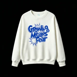 Buzo cuello redondo, estampa Growing Means Fear casual
