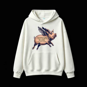 主图_2 Flying Pig Alice In Wonderland Quote Hoodie