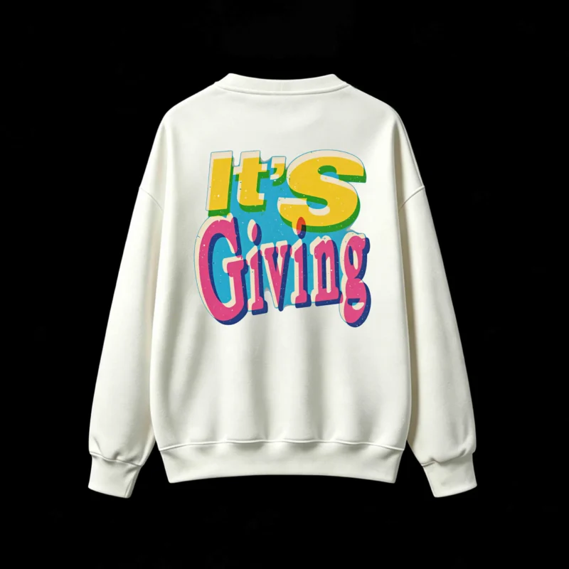 Buzo cuello redondo, estampa frase It's Giving retro