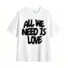 白t All We Need Is Love Back Print T-Shirt