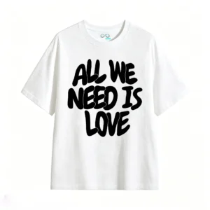 All We Need Is Love Back Print T-Shirt