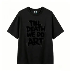 Till Death We Do Art Back Print T-Shirt