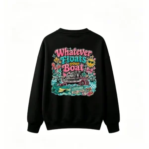 黑卫 Louisiana Born Raised Whatever Floats Your Boat Alligator Sun Paddlewheel Riverboat Fleur De Lis Mardi Gras Beads Crawfish Graphic Back Print Crew Neck Sweatshirt