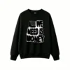 黑卫 All We Need Is Money Back Print Sweatshirt